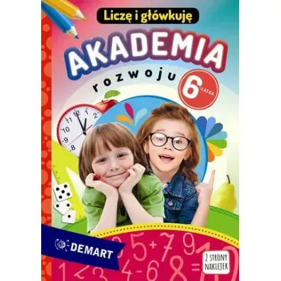 Akademia rozwoju 6-latka. Licz� i g��wkuj� - Anna Borchard