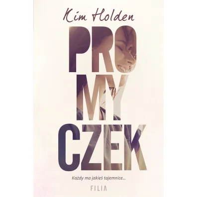Promyczek - Kim Holden