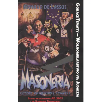 Masoneria czy�by papierowy tygrys - Lassus Arnaud
