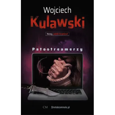 Patostreamerzy - Wojciech Kulawski