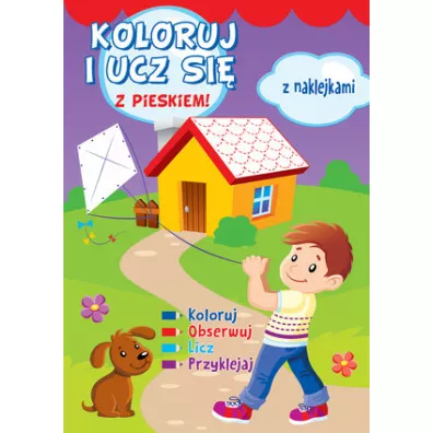 Koloruj i ucz si� z pieskiem - Agnieszka Nied�wiadek