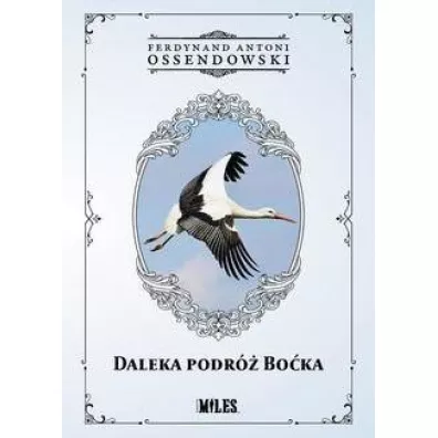 Daleka podr� bo�ka - Antoni Ferdynand Ossendowski