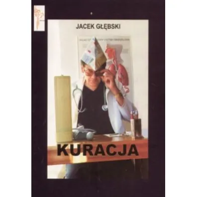 Kuracja - Jacek G��bski