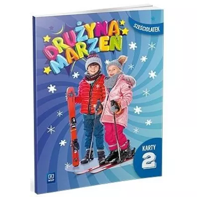 Dru�yna marze�. Karty pracy. Sze�ciolatek. Cz�� 2