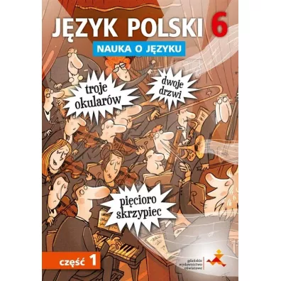 Nauka o jzyku. Jzyk polski 6. wiczenia. Cz 1. Szkoa podstawowa - Anna Halasz, Piotr Borys
