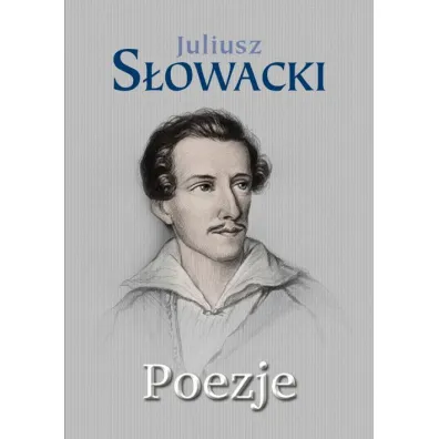 Poezje - Juliusz S�owacki