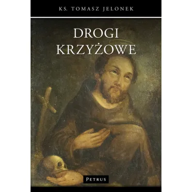 Drogi krzy�owe - Tomasz Jelonek