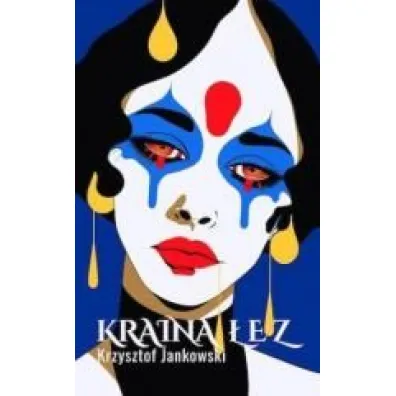 Kraina �ez - Krzysztof Jankowski
