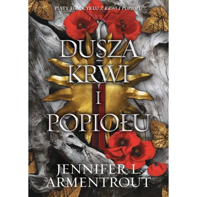 Dusza krwi i popio�u. Krew i popi�. Tom 5 - Jennifer L. Armentrout