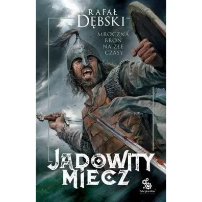 Jadowity miecz - Rafa� D�bski