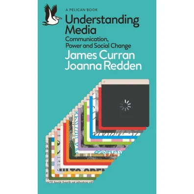 Understanding Media wer. angielska - James  Curran, Joanna  Redden