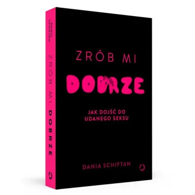 Zr�b mi dobrze. Jak doj�� do udanego seksu