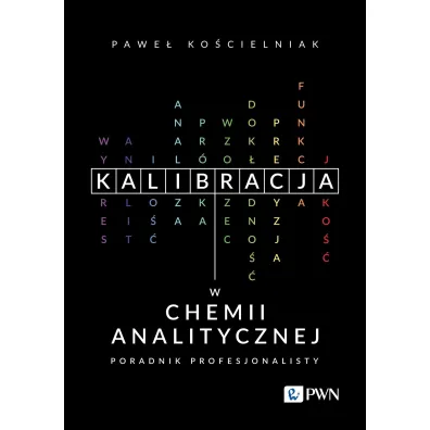 Kalibracja w chemii analitycznej - Pawe�  Ko�cielniak