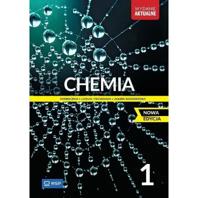 Chemia. Podr�cznik. Liceum i technikum. Klasa 1. Zakres rozszerzony - Andrzej Czerwi�ski, Anna Czerwi�ska, Krzysztof Ku�mierczyk, Ma�gorzata Jeli�ska-Kazimierczuk