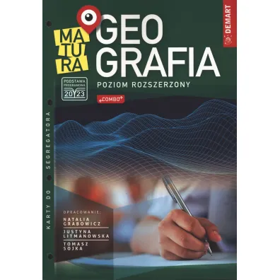 Matura. Geografia. Poziom rozszerzony