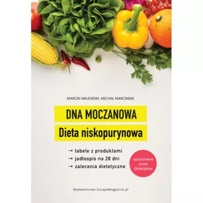 Dna moczanowa Dieta niskopurynowa - Marcin Majewski, Micha�  Marciniak