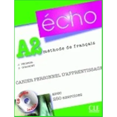 Echo A2. Methode de Francais. �wiczenia + CD - Jacques Pecheur, Jacky Girardet