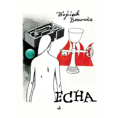 ECHA OM-BIURO LITERACKIE - Wojciech Bonowicz
