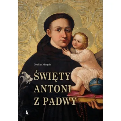 �wi�ty Antoni z Padwy - Cecylian Niezgoda