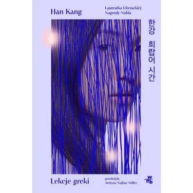 Lekcje greki - Han Kang
