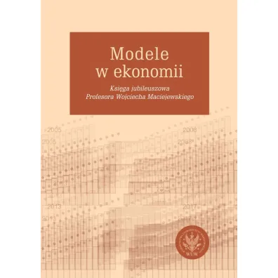 Modele w ekonomii - Ryszard Kokoszczy�ski