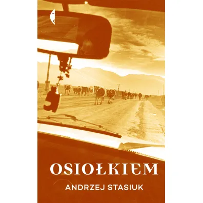 Osio�kiem - Andrzej Stasiuk