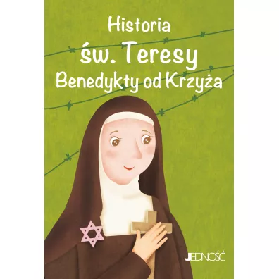 Historia �w. Teresy Benedykty od Krzy�a. Wielcy przyjaciele Jezusa - Antonella Pandini