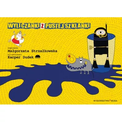 Wyliczanki z pustej szklanki - Ma�gorzata Strza�kowska