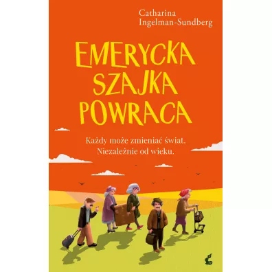 Emerycka Szajka powraca - Catharina Ingelman-Sundberg