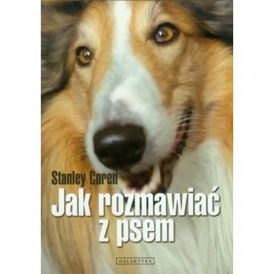 Jak rozmawia� z psem - Stanley Coren