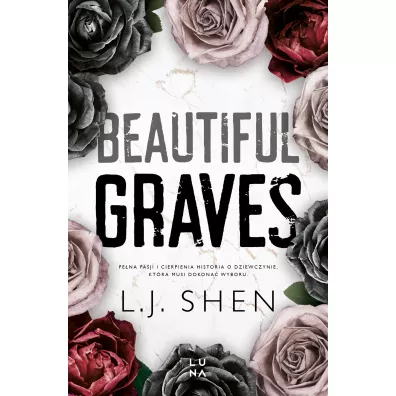Beautiful Graves - L. J. Shen