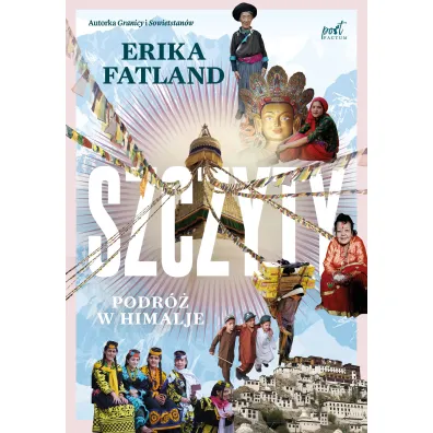 Szczyty Podr� po Himalajach - Erika  Fatrland