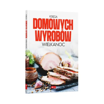 Ksi�ga domowych wyrob�w. Wielkanoc