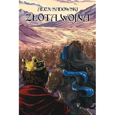 Z�ota Wojna - Aleks Sadowski