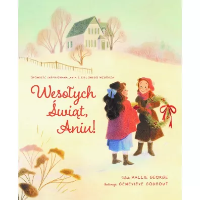 Wesoych wit, Aniu! - Kallie George