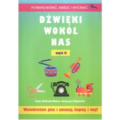 D�wi�ki wok� nas cz.II - Iwona Michalak-Widera, Katarzyna W�sierska