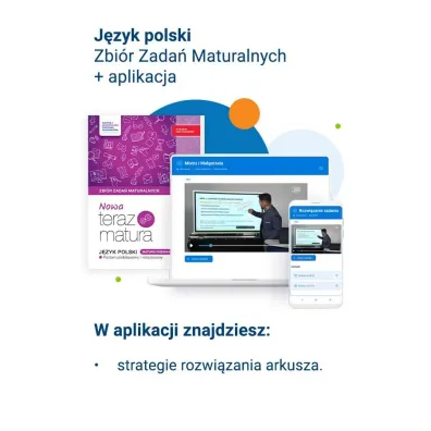 Nowa Teraz matura. J�zyk polski. Zbi�r zada� maturalnych. Matura pisemna. Poziom podstawowy i rozszerzony. Do matury 2026