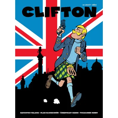 Clifton. Tom 2 - Bob  De Groot, Bedu
