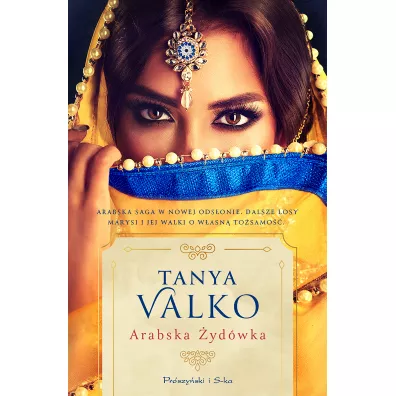 Arabska ydwka. Arabska saga. Tom 11 - Tanya Valko