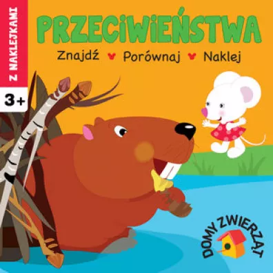 Przeciwie�stwa. Domy zwierz�t - Irma Pikiene