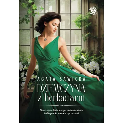 Dziewczyna z herbaciarni. Wielkie Litery - Agata Sawicka