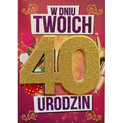 Karnet Urodziny 40 damskie