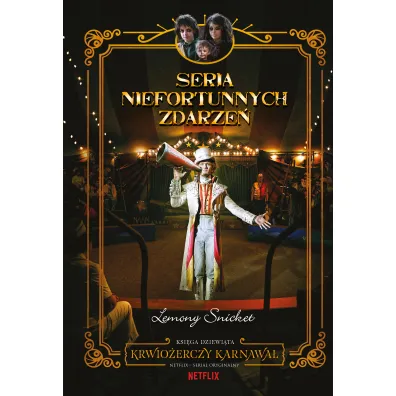 Krwio�erczy karnawa�. Seria niefortunnych zdarze�. Tom 9