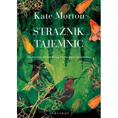 Stra�nik tajemnic - Kate Morton