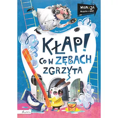 Wiem i ja. Kap! Co w zbach zgrzyta - Anna Czerwiska-Rydel
