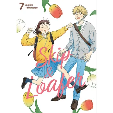 Skip & Loafer. Tom 7 - Misaki Takamatsu