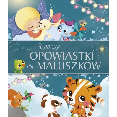 Urocze opowiastki dla maluszk�w