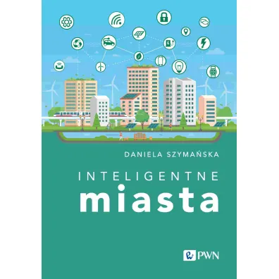 Inteligentne miasta - Daniela Szyma�ska