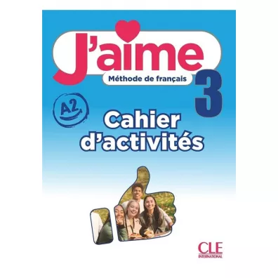 J'aime 3 A2. Zeszyt �wicze� - Adrien Payet, M Stefanou