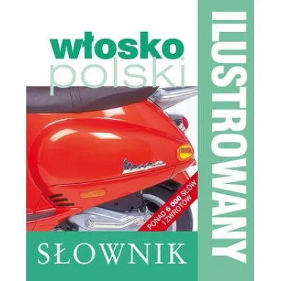 Ilustrowany s�ownik w�osko-polski